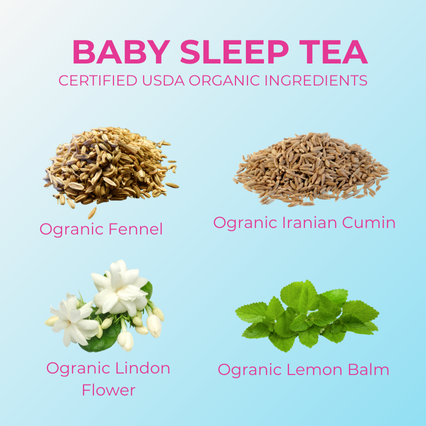 Baby Sleep Tea - Say Goodbye to Sleepless Nights